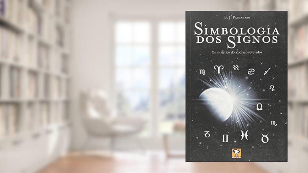 Simbologia Dos Signos, do autor Benedito Jose Paccanaro