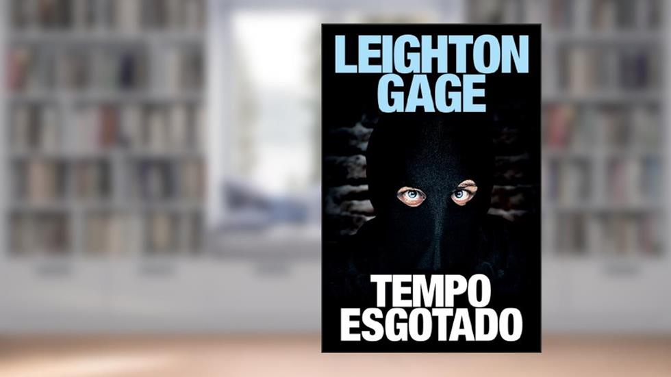 Tempo Esgotado, do autor Leighton Gage
