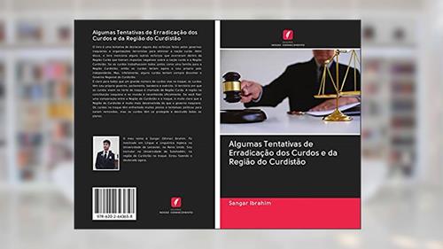 Capa de Algumas Tentativas de Erradicação dos Curdos e da Região do Curdistão, do autor Sangar Ibrahim