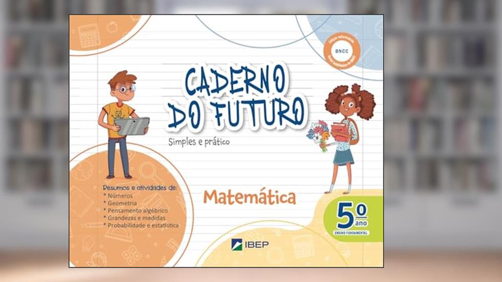 Caderno do Futuro Matemática 5º ano: 5º ano BNCC, do autor Célia Passos; Zeneide Silva