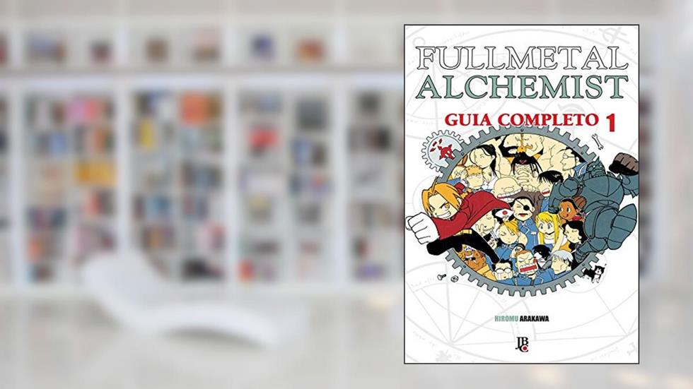 Fullmetal Alchemist - Guia Especial - Vol. 1, do autor Hiromu Arakawa
