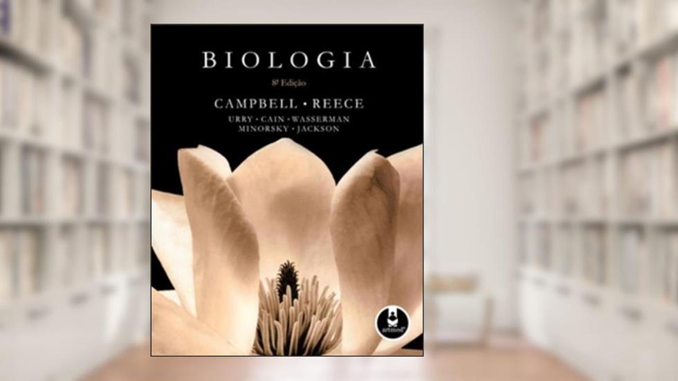 Biologia 8Ed. *, do autor Reece Campbell