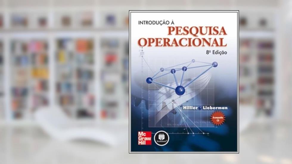 Introducao A Pesquisa Operacional 8Ed. *, do autor Frederick S. Hillier