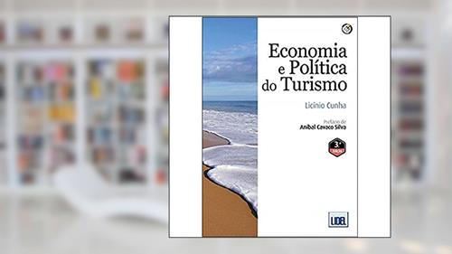 Capa de Economia e Política do Turismo, do autor Licínio Cunha; Aníbal Cavaco Silva