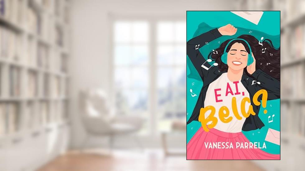 E aí Bela?, do autor Vanessa Parrela