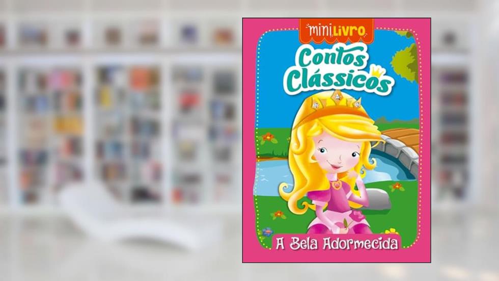 Contos clássicos - A bela adormecida, do autor Ciranda Cultural