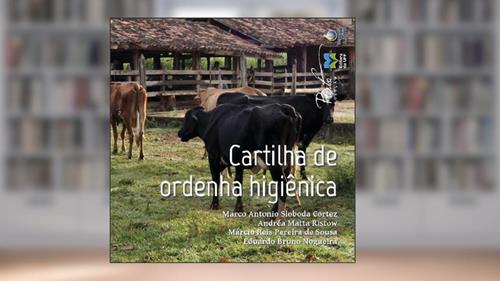 Capa de Cartilha de ordenha higiênica, do autor Marco Antonio Sloboda Cortez