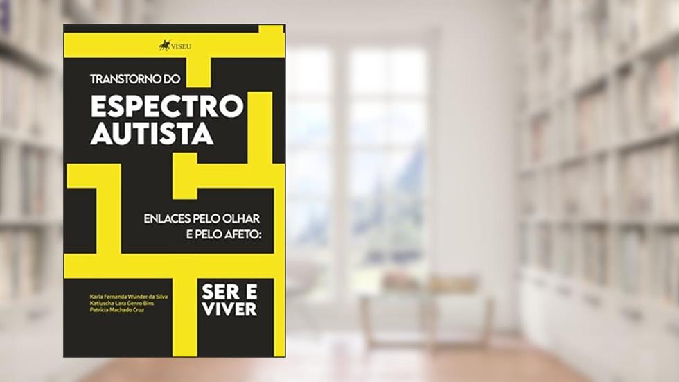 Transtorno do Espectro Autista, do autor Karla Fernanda Wunder da Silva