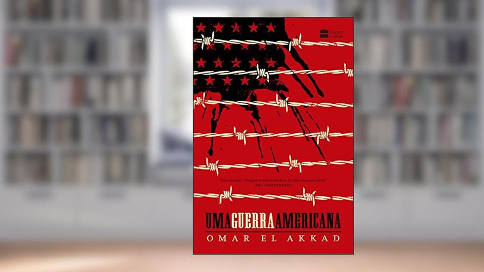 Uma guerra americana, do autor Omar El Akkad