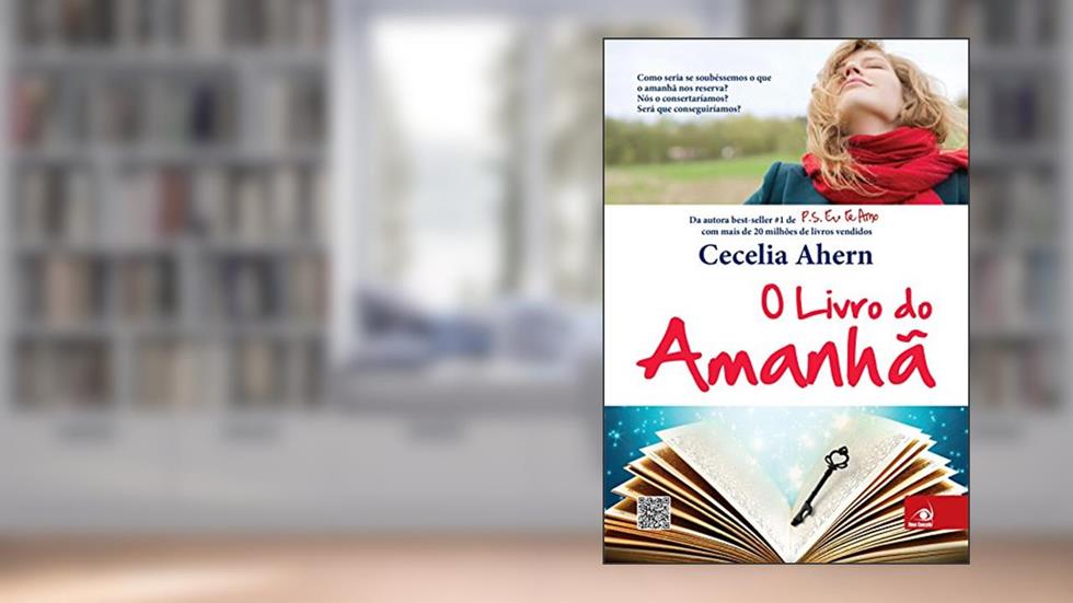 O livro do amanhã, do autor Cecelia Ahern