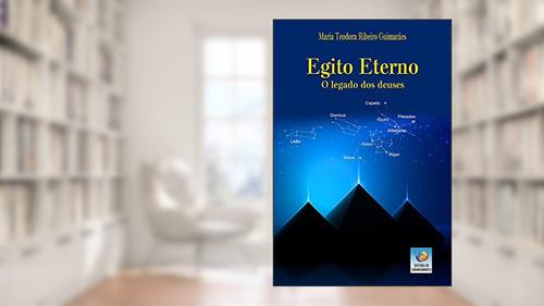Capa de Egito Eterno: O Legado Dos Deuses, do autor Maria Teodora Ribeiro Guimarães