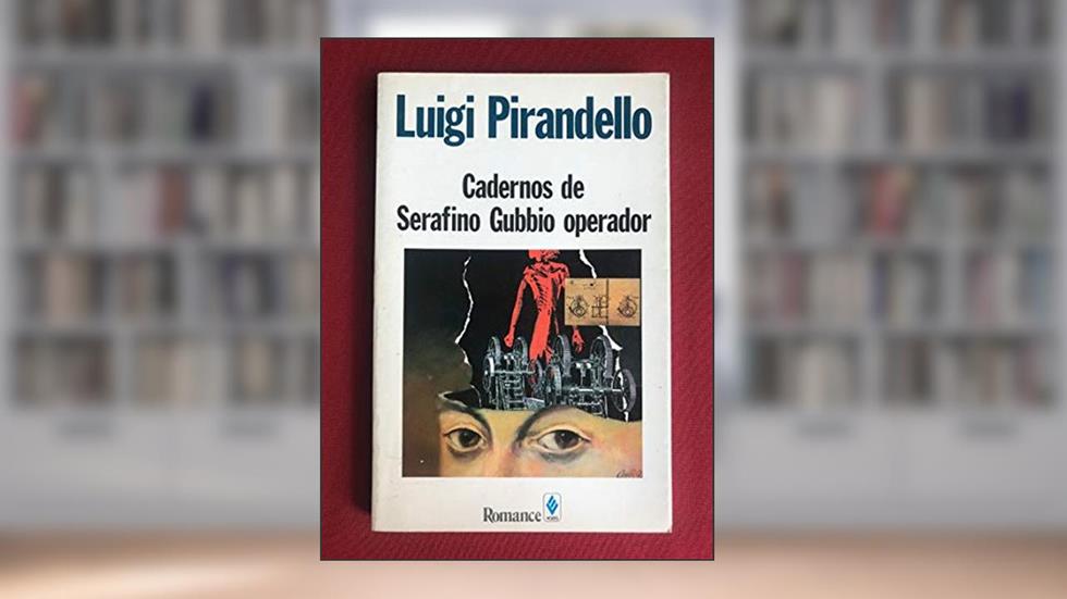 CADERNOS DE SERAFINO GUBBIO OPERADOR - 1ª, do autor PIRANDELLO- LUIGI