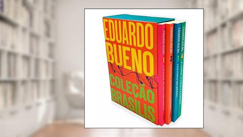 Capa de Box Coleção Brasilis: 4 Livros - A Viagem Do Descobrimento; Náufragos, Traficantes E Degredados; Capitães Do Brasil E A Coroa, A Cruz E A Espada, do autor Eduardo Bueno