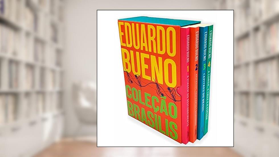 Box Coleção Brasilis: 4 Livros - A Viagem Do Descobrimento; Náufragos, Traficantes E Degredados; Capitães Do Brasil E A Coroa, A Cruz E A Espada, do autor Eduardo Bueno