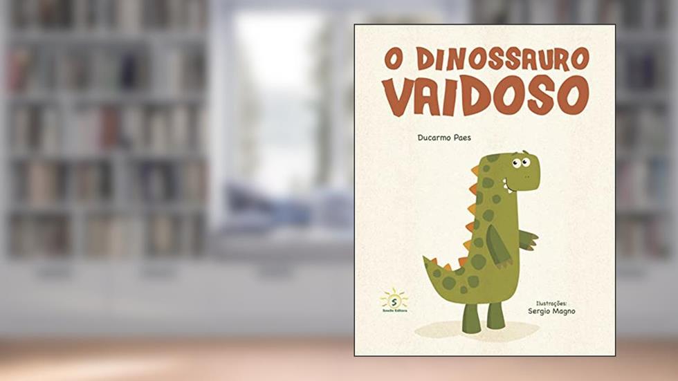 DINOSSAURO VAIDOSO, O (obra em letra bastão), do autor PAES, DUCARMO / MAGNO, SERGIO