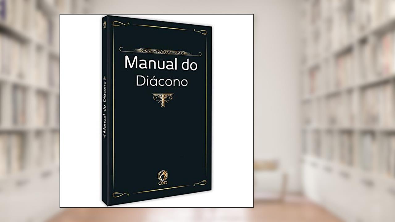 Capa de Manual do diácono, do autor Claudionor Correa de Andrade
