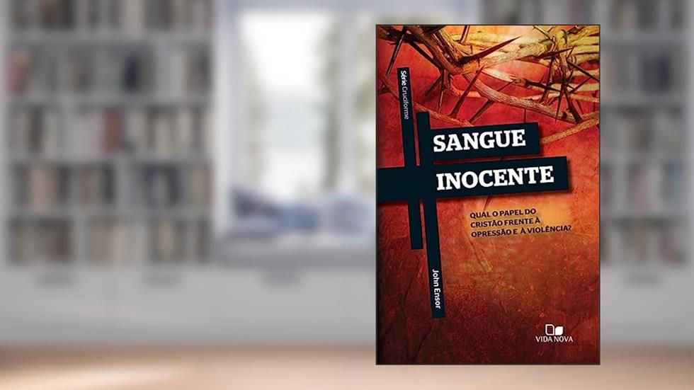 Série Cruciforme - Sangue Inocente, do autor John Ensor