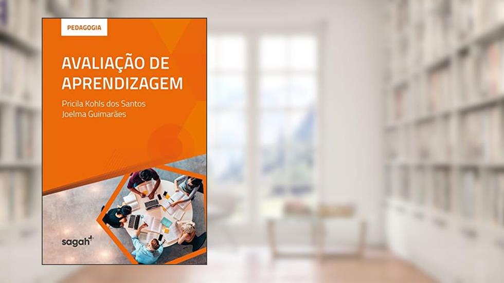 Avaliação de Aprendizagem, do autor Pricila Kohls dos Santos; Joelma Guimarães