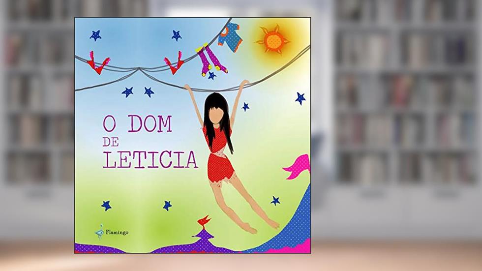 O Dom de Leticia, do autor Mariana Leoni; Lindsey Calção