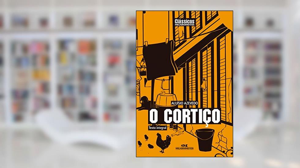 O cortiço (Clássicos Melhoramentos), do autor Aluísio Azevedo