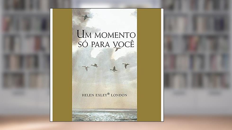 Um momento só para você, do autor Helen Exley