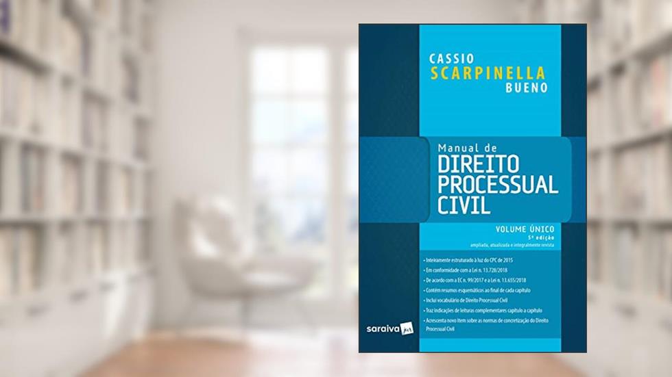 Manual de direito processual civil - 5ª edição de 2019, do autor Cassio Scarpinella Bueno