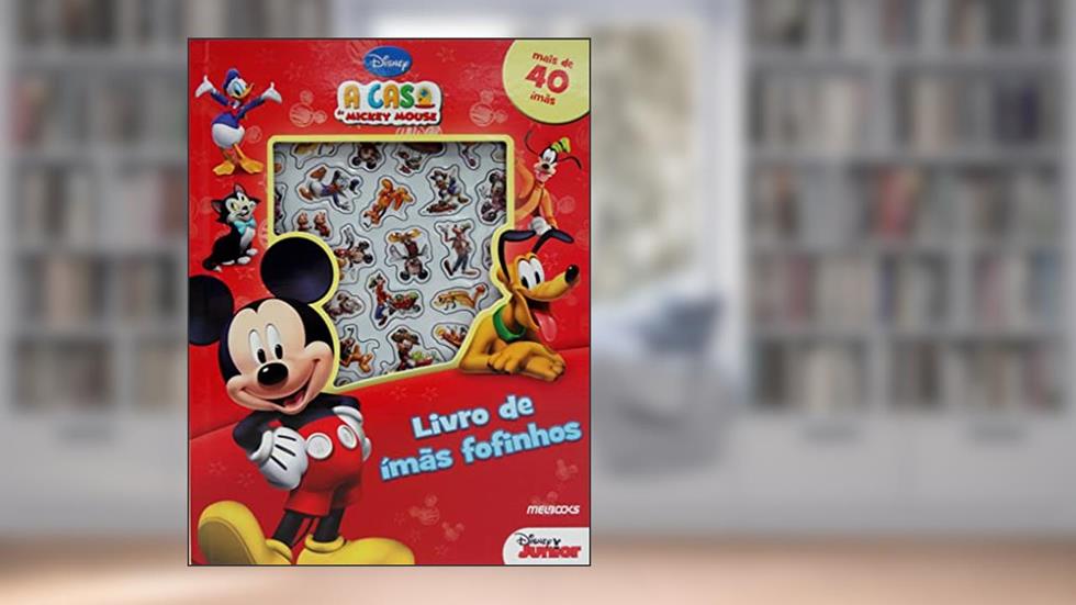 A Casa do Mickey Mouse: Livro de Ímãs Fofinhos, do autor Disney