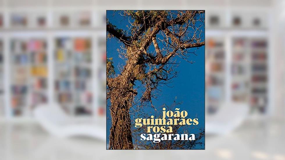 Sagarana, do autor João Guimarães Rosa