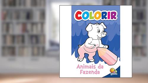 Capa de Colorir: Animais da Fazenda, do autor VÁRIOS AUTORES