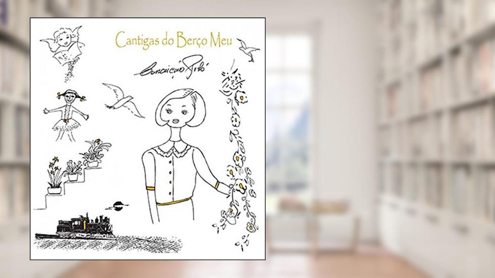 Cantigas do berço meu, do autor Conceição Piló
