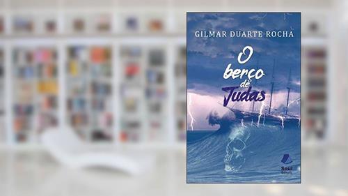 Capa de O Berço de Judas, do autor Gilmar Duarte Rocha