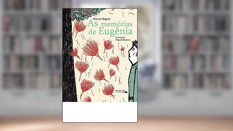 As Memórias De Eugênia, do autor Marcos Bagno
