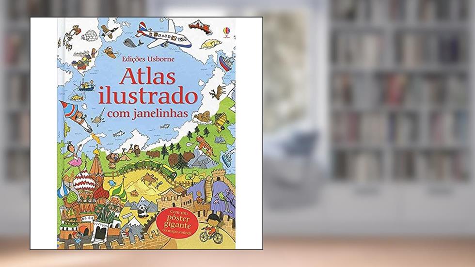 Atlas ilustrado com janelinhas, do autor Usborne Publishing