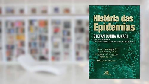 Capa de História das Epidemias, do autor Stefan Cunha Ujvari