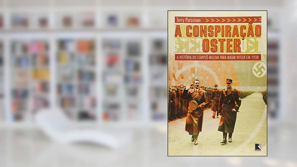 A Conspiração Oster, do autor Terry Parssinen