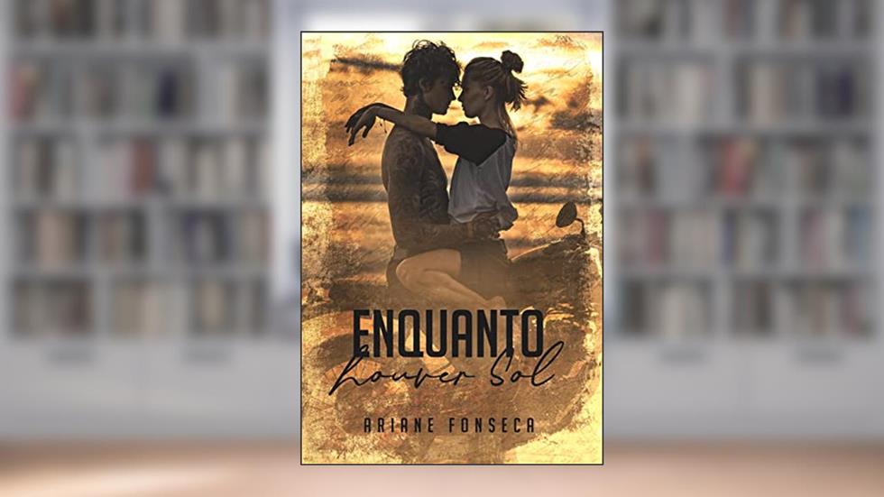 Enquanto houver sol, do autor Ariane Fonseca