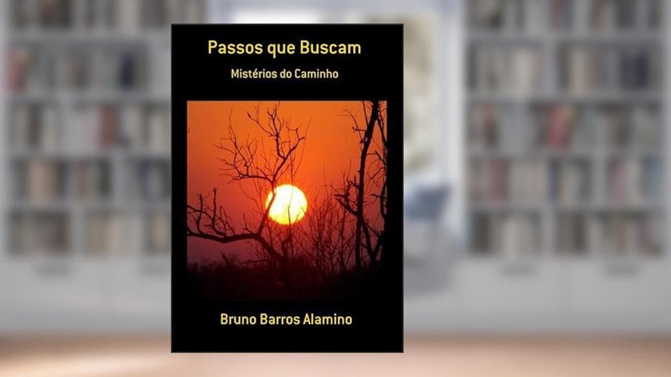 Passos que Buscam, do autor Bruno Barros Alamino