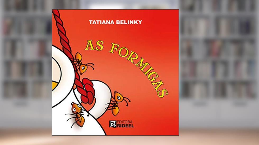 As Formigas, do autor Tatiana Belinky
