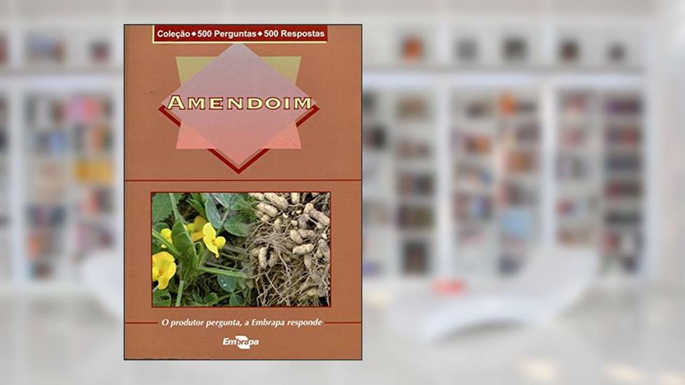Amendoim, do autor Embrapa