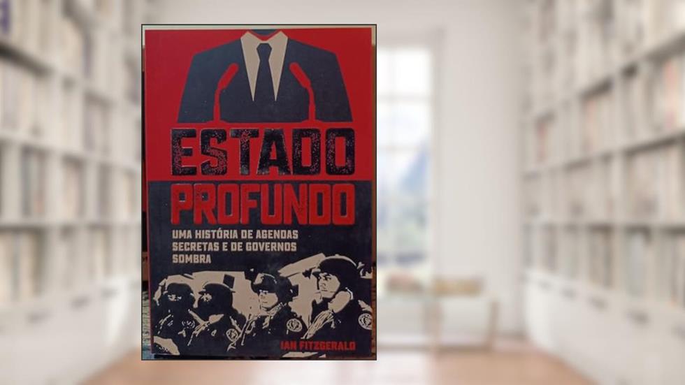 Estado Profundo, do autor Ian Fitzergerald; Pé Da Letra