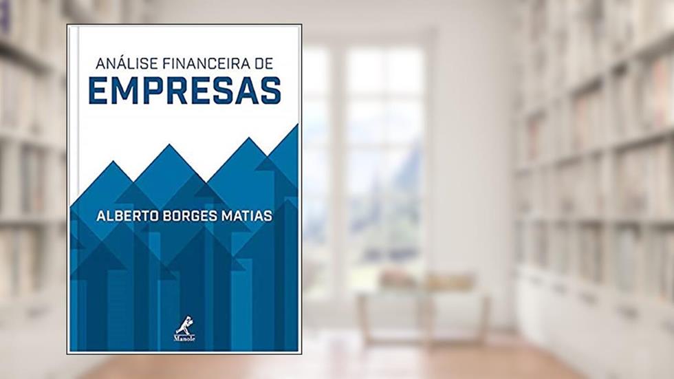 Análise financeira de empresas, do autor Alberto Borges Matias