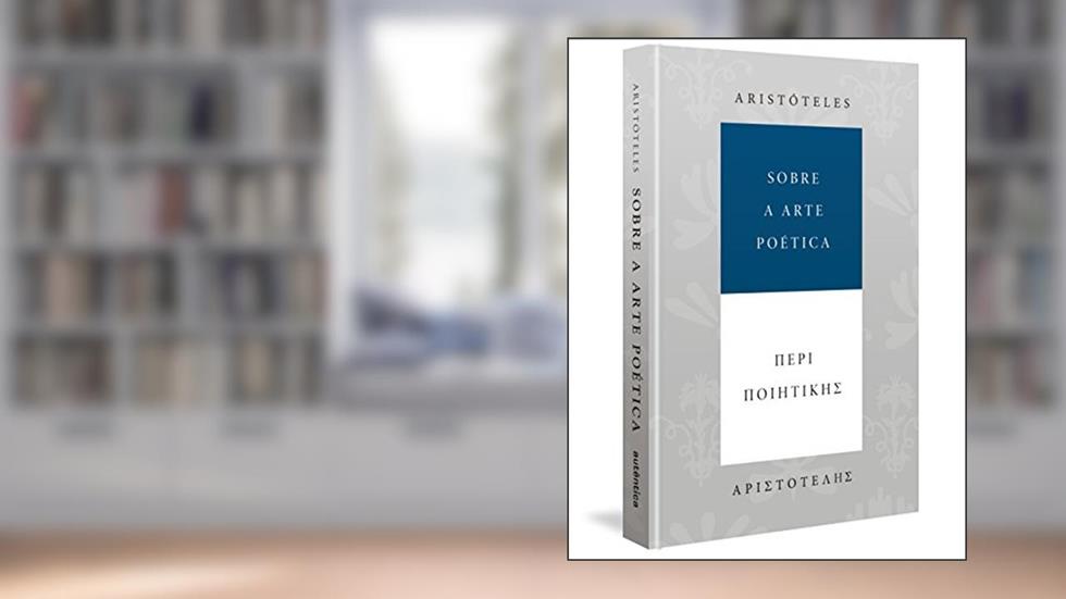 Sobre a arte poética - Bilíngue, do autor . Aristóteles