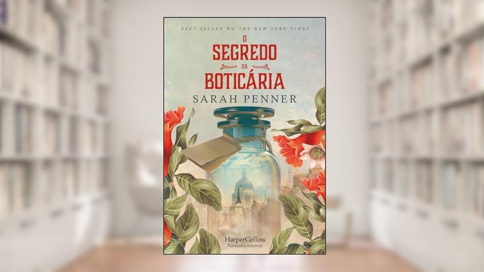 O segredo da boticária: 3951, do autor Sarah Penner