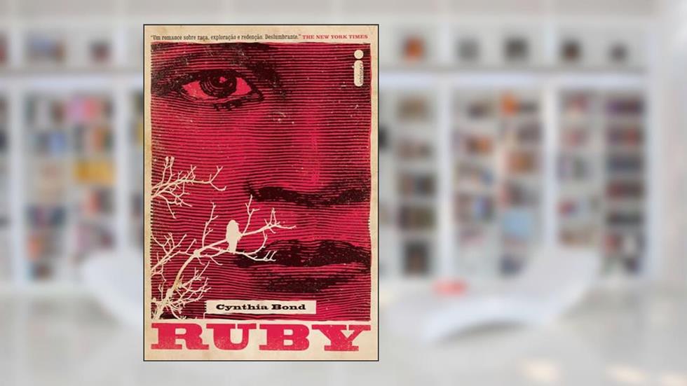 Ruby, do autor Cynthia Bond