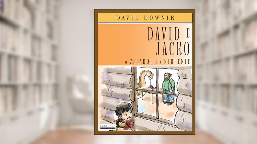 David e Jacko: O Zelador e a Serpente (South American Portuguese Edition), do autor David Downie