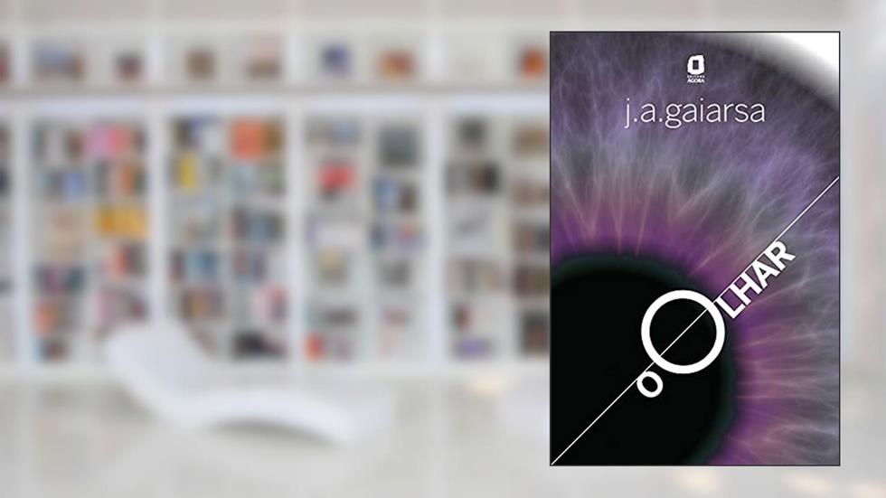 O olhar, do autor J. A. Gaiarsa