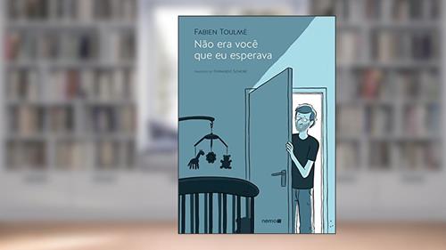 Capa de Não era você que eu esperava, do autor Fabien Toulmé