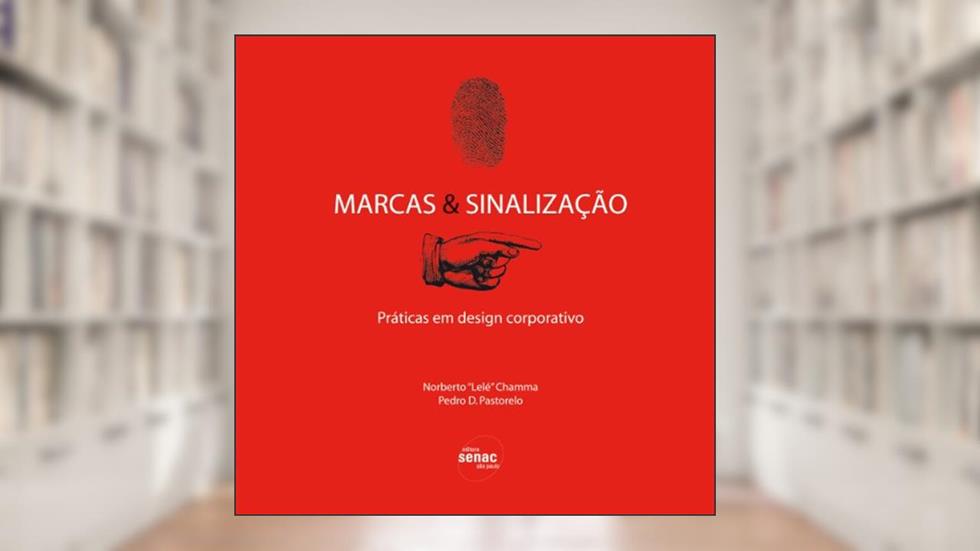 Marcas & Sinalização, do autor Pedro Pastorelo