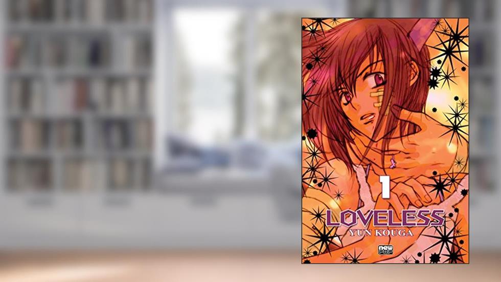Loveless - Volume 01, do autor Yun Kouga