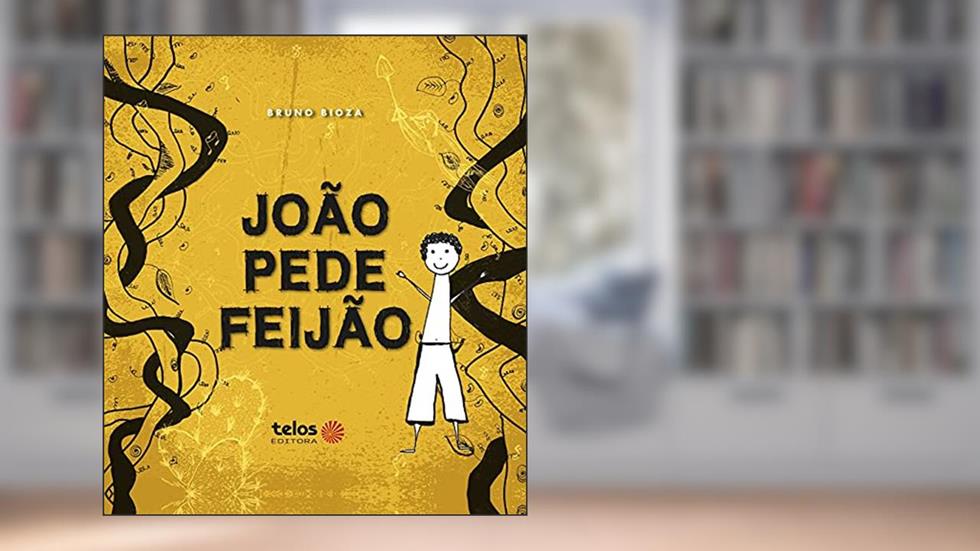 João Pede Feijão, do autor Bruno Bomfim Bioza